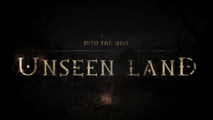 Unseen Land Into The Mist