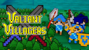 Valiant Villagers