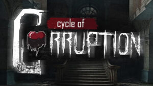 Cycle of Corruption