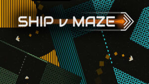 Ship v Maze