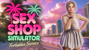 SEX Shop Simulator: Forbidden Service