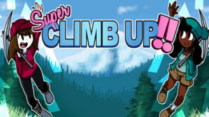 Super Climb Up!!