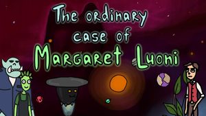 The ordinary case of Margaret Luoni