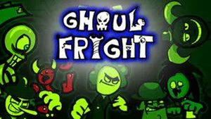 Ghoul Fright
