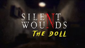 Silent Wounds – The Doll